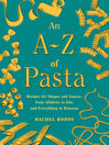 Cover image for An A-Z of Pasta